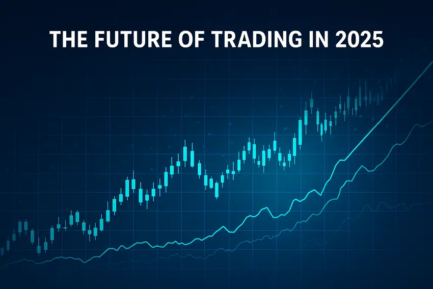 The Future of Trading in 2025: AI, Automation and Human Strategy